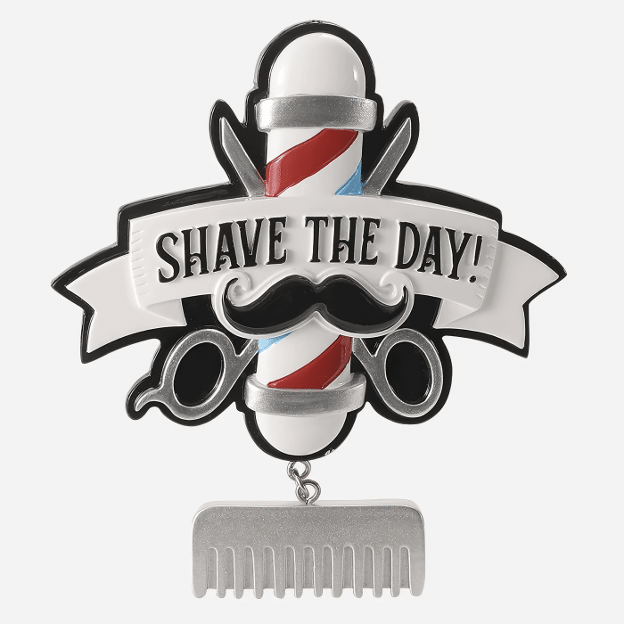 Shave the Day Barber Ornament Personalize
