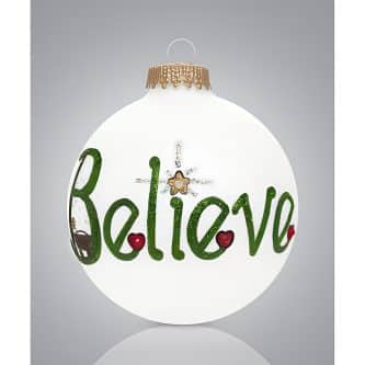 Believe in Christmas Ornament Personalized