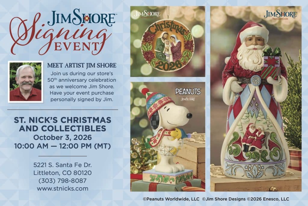 Event Poster Advertising Jim Shore Signings with Santa and Peanuts Figurines Oct 3 2026 1000 Am1200 Pm at 5221 S Santa Fe Dr Littleton Co 80120 Includes Meet and sign with Jim Shore